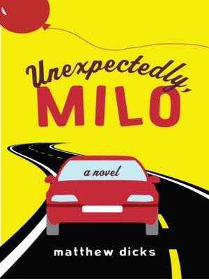 cover image of Unexpectedly, Milo